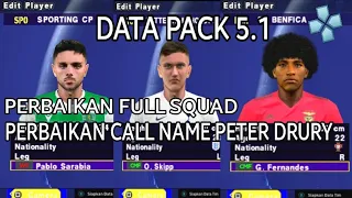 NEW SAVE DATA FULL UPDATE CALL NAME PETER DRURY | NEW DATA PACK 5.1 | eFootball 2022 PPSSPP