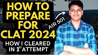 CLAT 2024 - How to Clear in 3 Months