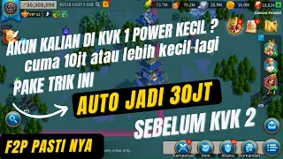 cara memaksimalkan power supaya bisa tembus 30M  sebelum kvk 2 bagI F2P