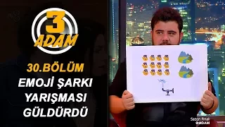 3 Adam ve Konuklarından Emoji Şarkı Yarışması! | 3 Adam