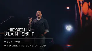 Who Are The Sons Of God | Hidden In Plain Sight | Week 2