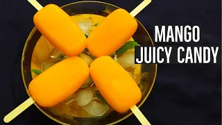 MANGO JUICY CANDY | MANGO POPSICLE | ONLY 2 INGREDIENTS