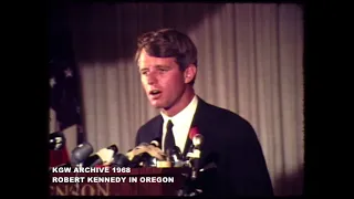Archive video: Roberty Kennedy in Oregon in 1968