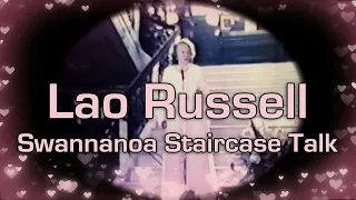 Lao Russell - Swannanoa Staircase Talk