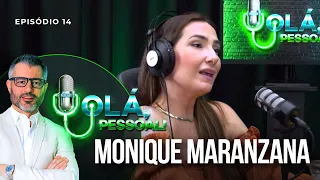 Monique Maranzana – Nutrição Integrativa e Saúde da Mulher | Olá, Pessoal Podcast #14