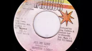 Hopeton Lindo - All My Love + Dub - 7" Taurus - KILLER TUBBYS DIGITAL 80's DANCEHALL