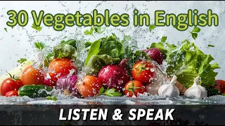 30 Common Vegetable Names in English | Vocabulary with Pictures and Sentences | Improve Vocabulary