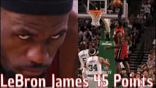 LeBron James 45 Points vs Boston Celtics 2012 ECF Game 6