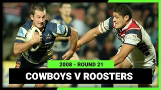 North Queensland Cowboys v Sydney Roosters | 2008 NRL Round 21 | Full Match Replay