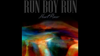 HEARTROVER run boy run (audio only)