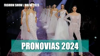 PRONOVIAS 2024 | Bridal Fashion Week 2023 | FASHION SHOW