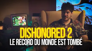 Mon expérience du SPEEDRUN de DISHONORED 2