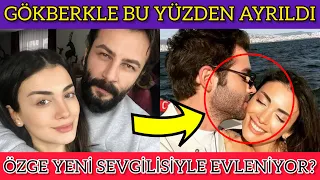 The reason for the separation of Özge Yağız and Gökberk Demirci has been revealed