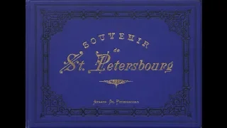 "Souvenir de St. Pétersbourg" /«Сувенир Санкт-Петербурга / "Souvenir of St. Petersburg' - 1880s