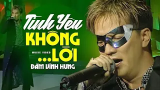 TÌNH YÊU KHÔNG LỜI - Đàm Vĩnh Hưng | Official Music Video