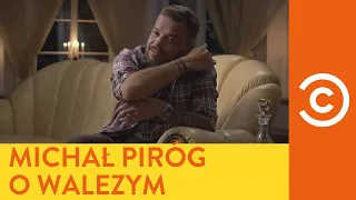 DRUNK HISTORY - PÓŁ LITRA HISTORII: Piróg o Walezym