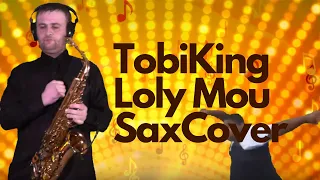 Tobi King - Loli Mou ( cover by Amigoiga sax ) meme song