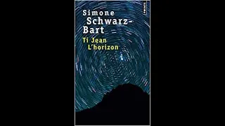 Ti Jean L'horizon de Simone Schwarz-Bart