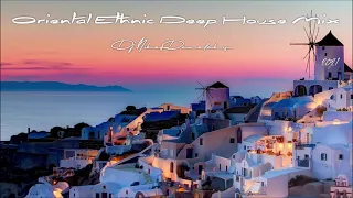 Oriental Ethnic Deep House Mix (5) 2021 # Dj.Nikos Danelakis # Best of Deep Ethnic