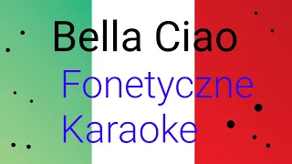 Bella Ciao - Fonetyczne Karaoke