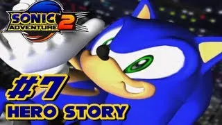 Sonic Adventure 2 HD - Hero Story - Part 7 (Final)