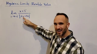 Algebraic Limits: Absolute Value