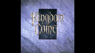 Kingdom Come - What Love Can Be (HQ)