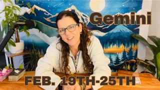 GEMINI ♊︎  “Pros & Cons—Critical Choices Are Coming Up For You This Week” FEBRUARY 19TH-25TH