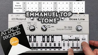 Emmanuel Top "Tone" – Roland TB-303 Pattern, JD-990, Behringer TD-3, ABL, Acid Techno House