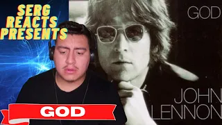 MY FIRST TIME HEARING John Lennon - GOD || REACTION