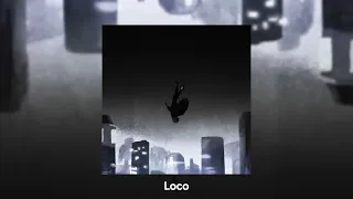 Beny Jr X Steve Lean - Loco