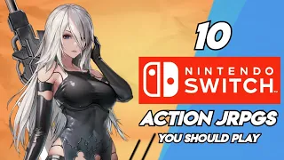 10 Nintendo Switch Action JRPGs You Should Play!