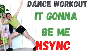 It's gonna be me NSYNC Dance workout| Easy & fun dance workout at home