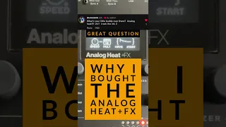 Why I bought the Analog Heat+FX | #shorts