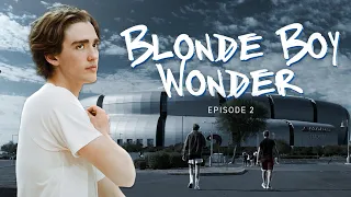 Dusty Stromer: "Blonde Boy Wonder" Episode 2 | An Original Docuseries
