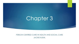 Chapter 3 Person Centred Care in Health and Social Care