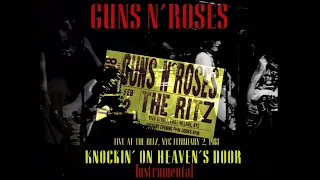 Guns N' Roses: Knockin' On Heaven's Door Instrumental (Live At The Ritz, NYC 02/02/1988)