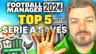 TOP 5 Serie A Saves Ideas In FM24 | FM24 Save Ideas