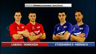 2ª Semifinal:  LABAKA-MARKAIDA vs ETXEBARRIA II-MERINO II