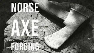 Forging A Norse style axe by hand