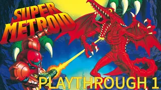 Let's Play Super Metroid Part 1