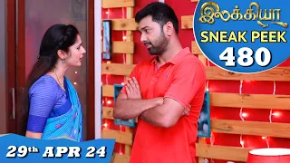 Ilakkiya Serial | EP 480 Sneak Peek | 29th April 2024 | Shambhavy | Nandan | Sushma Nair