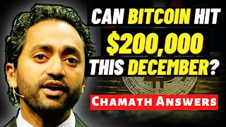 Chamath Palihapitiya Predicts Why Bitcoin Will Hit $200k?