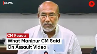 Manipur Violence: CM Biren Singh Speaks On The Viral Video, Calls It A Crime Against Humanity