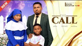 THE CALL - EXCEL OKAFOR, KING DAVID, CHIDI NWACHUKWU full 2024. nigerian movie