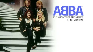 ABBA - If It Wasn't For The Nights (Long Version)