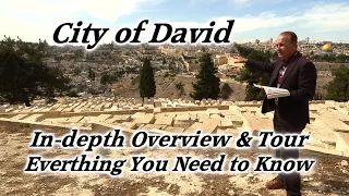 City of David In-depth Tour! Gihon Spring, Pool of Siloam, Hezekiah's Tunnel, Pilgrim's Road