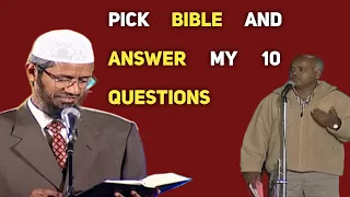 Pick Bible and Answer 10 Questions of Jesus Christ (PBUH) | Dr Zakir Naik Question Answer