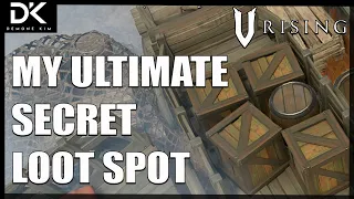 V Rising - Ultimate Loot Spot - 75% Of All End Game Mats Drop Here