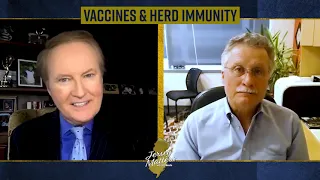 Dr. Reynold Panettieri On COVID-19 Vaccines & Herd Immunity